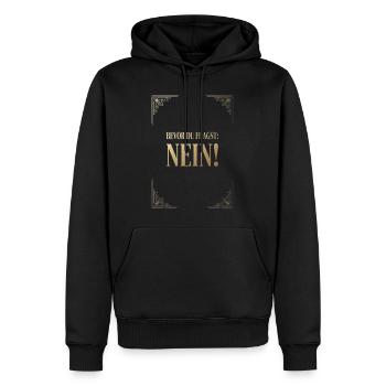 Bevor Du fragst nein no nope cool lustig Fun Shirt - Männer Premium Bio Hoodie - Schwarz - Vorne - Nico (187cm)