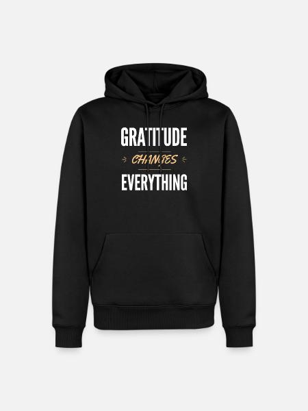 Dankbarkeit verändert alles - Männer Premium Bio Hoodie - Schwarz
