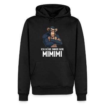 Schimpanse Affe Ich höre immer nur Mimimi - Männer Premium Bio Hoodie - Schwarz - Vorne - Nico (187cm)