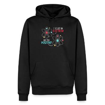 I've Lost An Electron Are You Positive Science - Men’s Premium Organic Hoodie - black - Front - Nico (187cm)