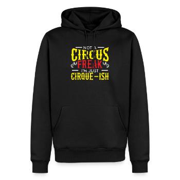 Pas un monstre de cirque Je suis juste cirque-ish Circus - Sweat à capuche Premium bio Homme - noir - Devant - Nico (187cm)
