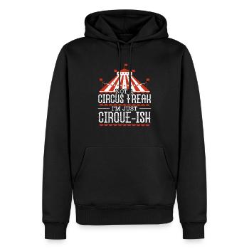 Pas un monstre de cirque Je suis juste cirque-ish Circus - Sweat à capuche Premium bio Homme - noir - Devant - Nico (187cm)