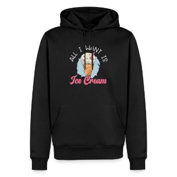 Alles, was ich will, ist Eiscreme-Liebhaber Eisbecher-Eisbecher-Feinschmecker - Männer Premium Bio Hoodie - Schwarz - Vorne - Nico (187cm)