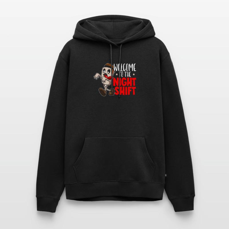 Welcome To The Night Shift Graveyard Shift Worker Men’s Premium Organic Hoodie