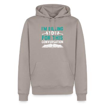 Je vous facture pour cet avocat de conversation - Sweat à capuche Premium bio Homme - taupe - Devant - Nico (187cm)