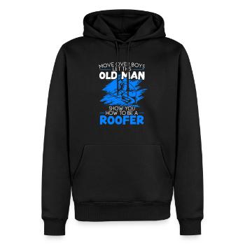 Lassen Sie sich von diesem alten Mann zeigen, wie man ein Dachdecker wird - Männer Premium Bio Hoodie - Schwarz - Vorne - Nico (187cm)
