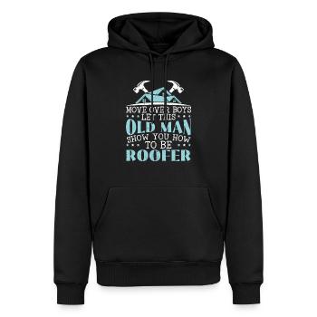 Lassen Sie sich von diesem alten Mann zeigen, wie man ein Dachdecker wird - Männer Premium Bio Hoodie - Schwarz - Vorne - Nico (187cm)