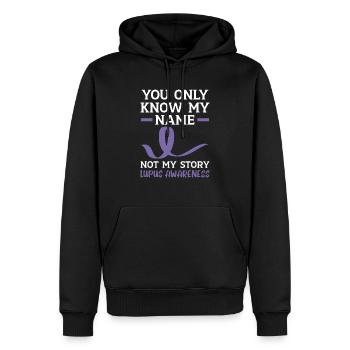 Vous ne connaissez que mon nom pas mon histoire Lupus Conscience - Sweat à capuche Premium bio Homme - noir - Devant - Nico (187cm)