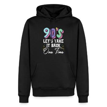 90er Jahre Let's Take It Back One Time Nineties Party - Männer Premium Bio Hoodie - Schwarz - Vorne - Nico (187cm)
