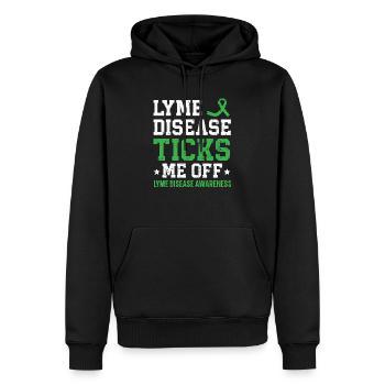 Lyme Disease Ticks Me Off Lyme Disease Awareness - Men’s Premium Organic Hoodie - black - Front - Nico (187cm)