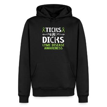 Ticks Are Dicks Lyme Disease Awareness Month - Men’s Premium Organic Hoodie - black - Front - Nico (187cm)