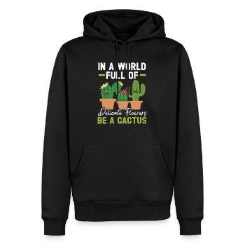 Dans un monde plein de fleurs délicates, soyez un cactus - Sweat à capuche Premium bio Homme - noir - Devant - Nico (187cm)