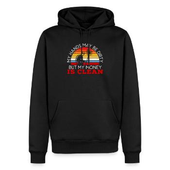 Meine Hände mögen schmutzig sein, aber mein Geld ist sauber - Männer Premium Bio Hoodie - Schwarz - Vorne - Nico (187cm)