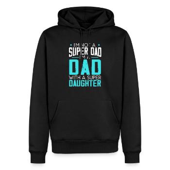 Dad With A Super Daughter Fatherhood Fathers Day - Men’s Premium Organic Hoodie - black - Front - Nico (187cm)