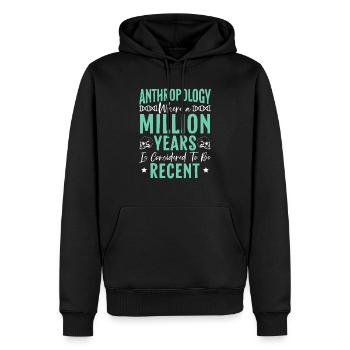 Where A Milion Years Is Considered To Be Recent - Men’s Premium Organic Hoodie - black - Front - Nico (187cm)