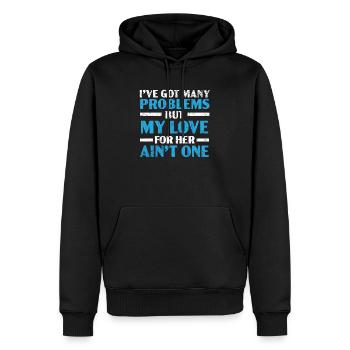 Ich habe viele Probleme, aber meine Liebe zu ihr ist keine - Männer Premium Bio Hoodie - Schwarz - Vorne - Nico (187cm)