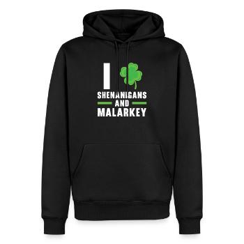 I Love Shenanigans And Malarkey St. Patricks Day - Men’s Premium Organic Hoodie - black - Front - Nico (187cm)