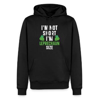 I'm Not Short I'm Leprechaun Size St. Patricks Day - Men’s Premium Organic Hoodie - black - Front - Nico (187cm)