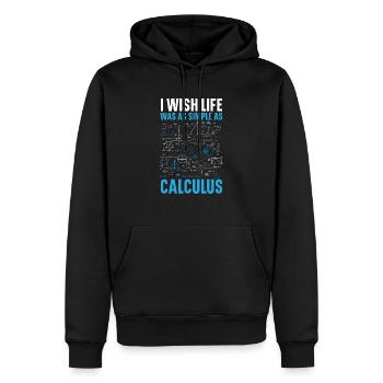 Ich wünschte, das Leben wäre so einfach wie der Mathematiklehrer für Mathematik - Männer Premium Bio Hoodie - Schwarz - Vorne - Nico (187cm)