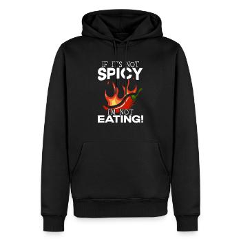 Si ce n’est pas épicé, je ne mange pas de nourriture épicée au chili - Sweat à capuche Premium bio Homme - noir - Devant - Nico (187cm)