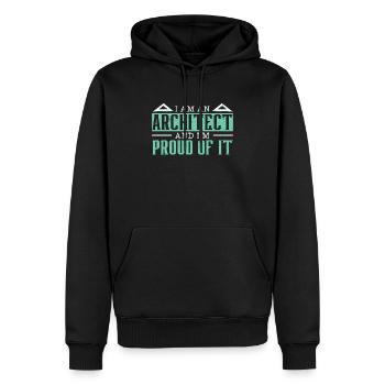I Am An Architect And I'm Proud Of It Architecture - Men’s Premium Organic Hoodie - black - Front - Nico (187cm)