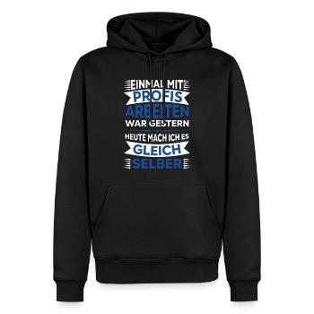 Einmal mit Profis Arbeiten - Männer Premium Bio Hoodie - Schwarz - Vorne - Nico (187cm)