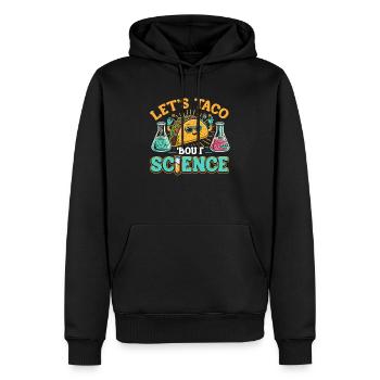 Let’s Taco Bout Science Professeur Étudiant Blague Drôle - Sweat à capuche Premium bio Homme - noir - Devant - Nico (187cm)
