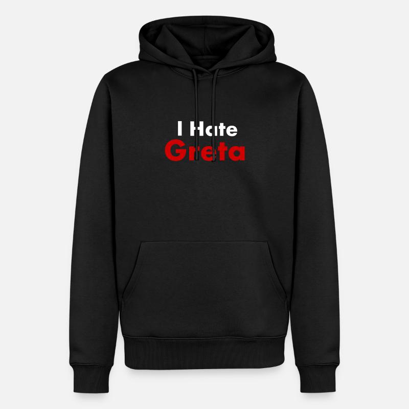 Hate Greta - Sweat à capuche Premium bio Homme - noir