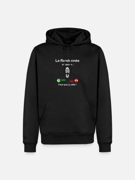 La Randonnée m'appelle faut que j'y aille ! - Sweat à capuche Premium bio Homme - noir