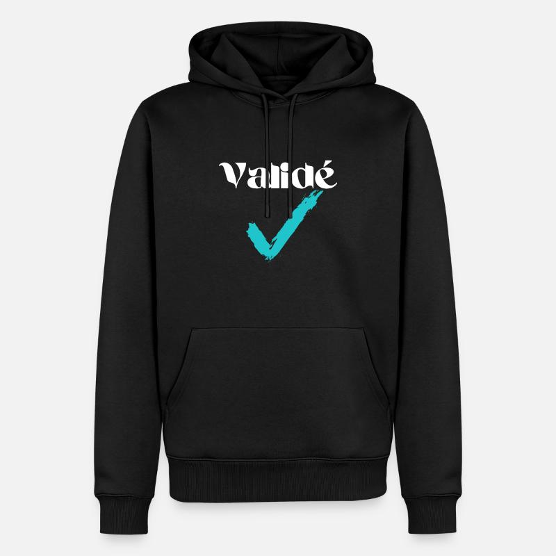 Validé /Valide ton T-shirt - Sweat à capuche Premium bio Homme - noir