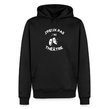 J PEUX PAS J AI THÉÂTRE - Sweat à capuche Premium bio Homme - noir - Devant - Nico (187cm)
