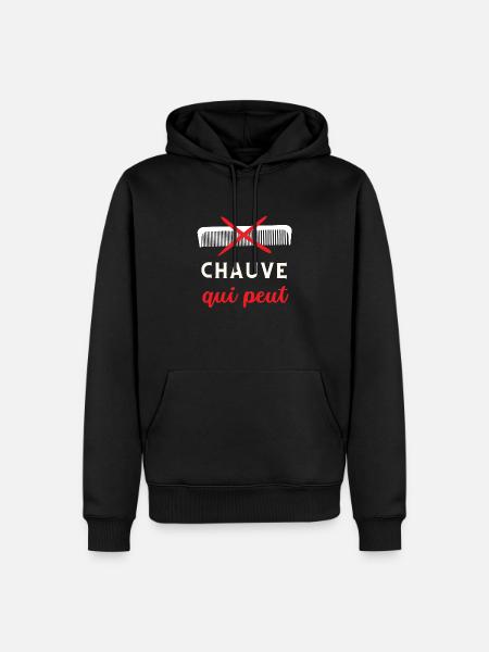 CHAUVE QUI PEUT - Sweat à capuche Premium bio Homme - noir