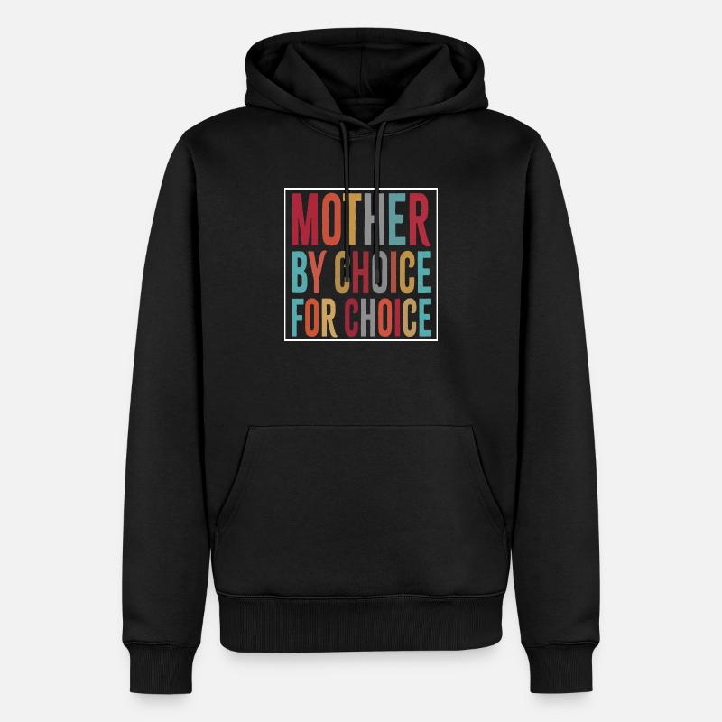 Mère par choix pour choix - Sweat à capuche Premium bio Homme - noir