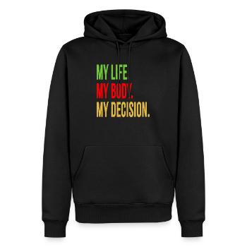 Ma vie. Mon corps. Ma décision. - Sweat à capuche Premium bio Homme - noir - Devant - Nico (187cm)
