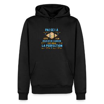 passer à coté d'un joueur de carrom drôles cadeau - Sweat à capuche Premium bio Homme - noir - Devant - Nico (187cm)