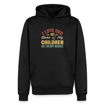 I Love God But Some Of His Children - Sweat à capuche Premium bio Homme - noir - Devant - Nico (187cm)