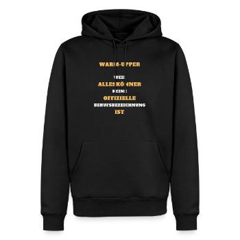 Tshirt Warm-Upper Alleskönner Beruf Geschenk - Männer Premium Bio Hoodie - Schwarz - Vorne - Nico (187cm)
