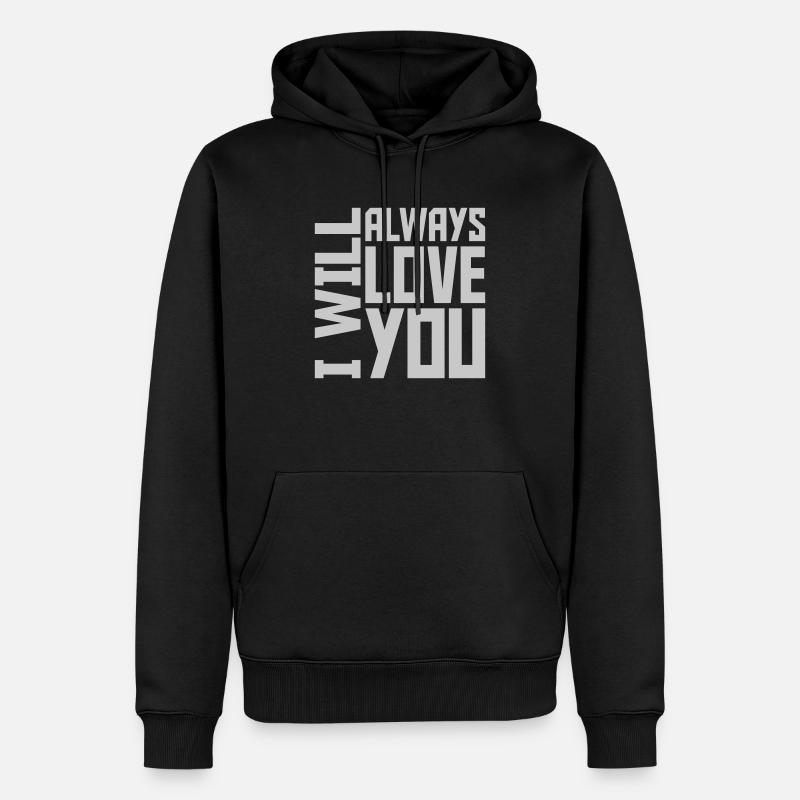 J’aimerai toujours - Sweat à capuche Premium bio Homme - noir