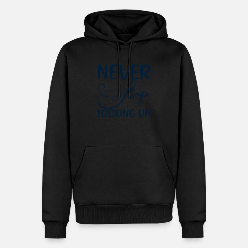 Never Stop Looking Up - Männer Premium Bio Hoodie - Schwarz