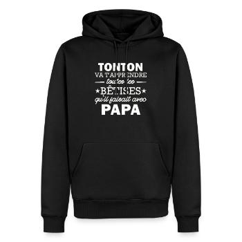 tonton va t apprendre les bêtises de papa - Sweat à capuche Premium bio Homme - noir - Devant - Nico (187cm)