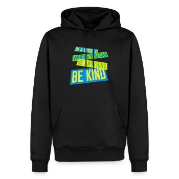 you can be kind - Männer Premium Bio Hoodie - Schwarz - Vorne - Nico (187cm)