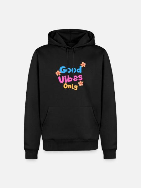Good Vibes Only - Sweat à capuche Premium bio Homme - noir