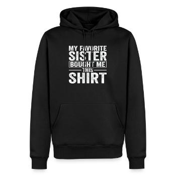 Ma sœur préférée m’a acheté cette chemise - Sweat à capuche Premium bio Homme - noir - Devant - Nico (187cm)