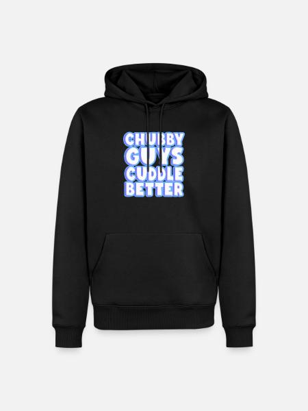 Chubby Guys Cuddle Better - Men’s Premium Organic Hoodie - black