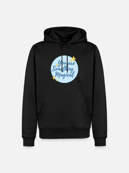 Magisches Motiv mit "You are Something Magical" - Männer Premium Bio Hoodie - Schwarz