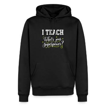 J’enseigne – Quel est votre superpouvoir ? Professeur drôle -W - Sweat à capuche Premium bio Homme - noir - Devant - Nico (187cm)