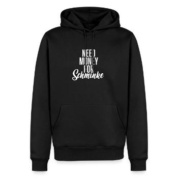 Need Money For Schminke - Männer Premium Bio Hoodie - Schwarz - Vorne - Nico (187cm)