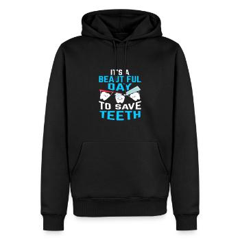 Beautiful Day To Save Teeth Zahnarzt - Männer Premium Bio Hoodie - Schwarz - Vorne - Nico (187cm)