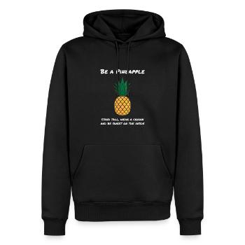 Ananas Be A Pineapple Frucht Früchte - Männer Premium Bio Hoodie - Schwarz - Vorne - Nico (187cm)