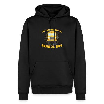 SCHOOL BUS DRIVER My Broom Broke - Männer Premium Bio Hoodie - Schwarz - Vorne - Nico (187cm)